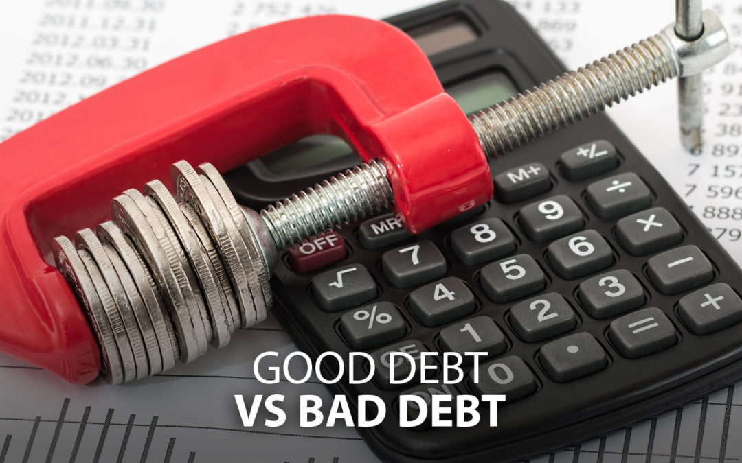 Good debt vs Bad debt