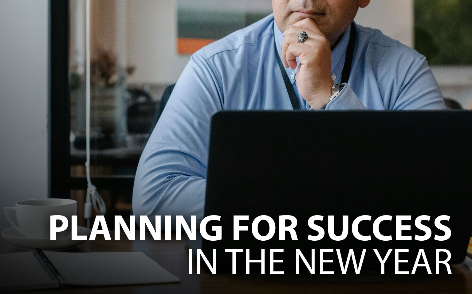 Planning For Success In 2025 Mt Corporate Advisory